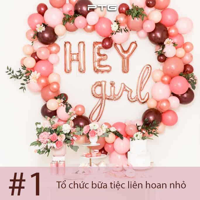 Một số bí quyết để tổ chức ngày quốc tế phụ nữ 8/3 đơn giản, đáng nhớ nhất